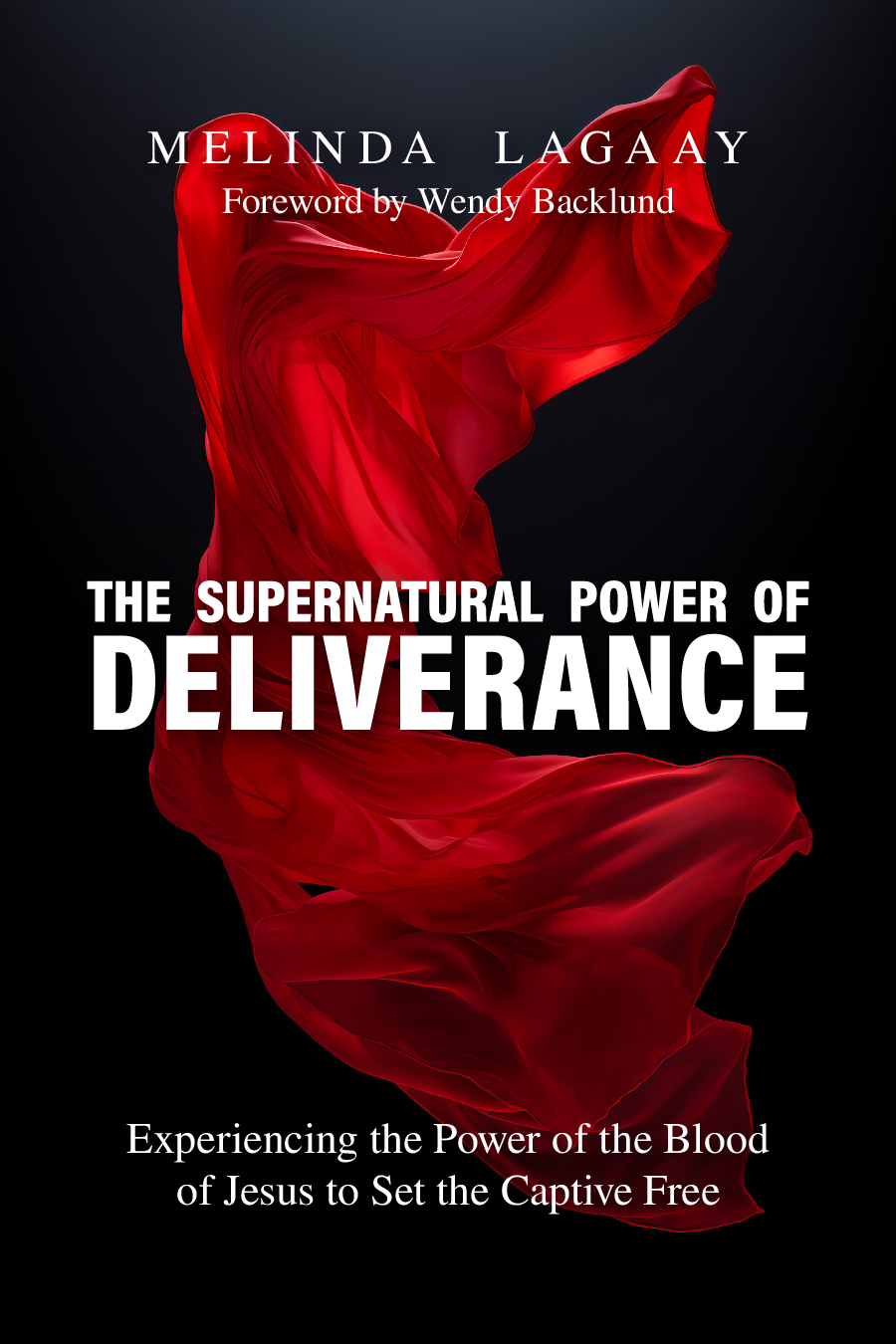 The Supernatural Power of Deliverance cover